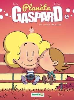 Planete Gaspard - Tome 02 - Un Amour De Lilas
