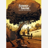 L'Amour Est Une Haine Comme Les Auters - T01 - L'Amour Est Une Haine Comme Les Autres - Histoire Com