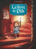 Le Livre De Piik - Tome 03 - Le Serment Du Bourreau