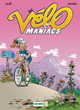 Les Velomaniacs - Tome 13