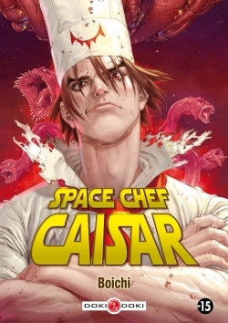 Space Chef Caisar - T01 - Space Chef Caisar - Vol. 01