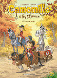 Camomille Et Les Chevaux - Tome 06 - Vif Comme L'Eclair
