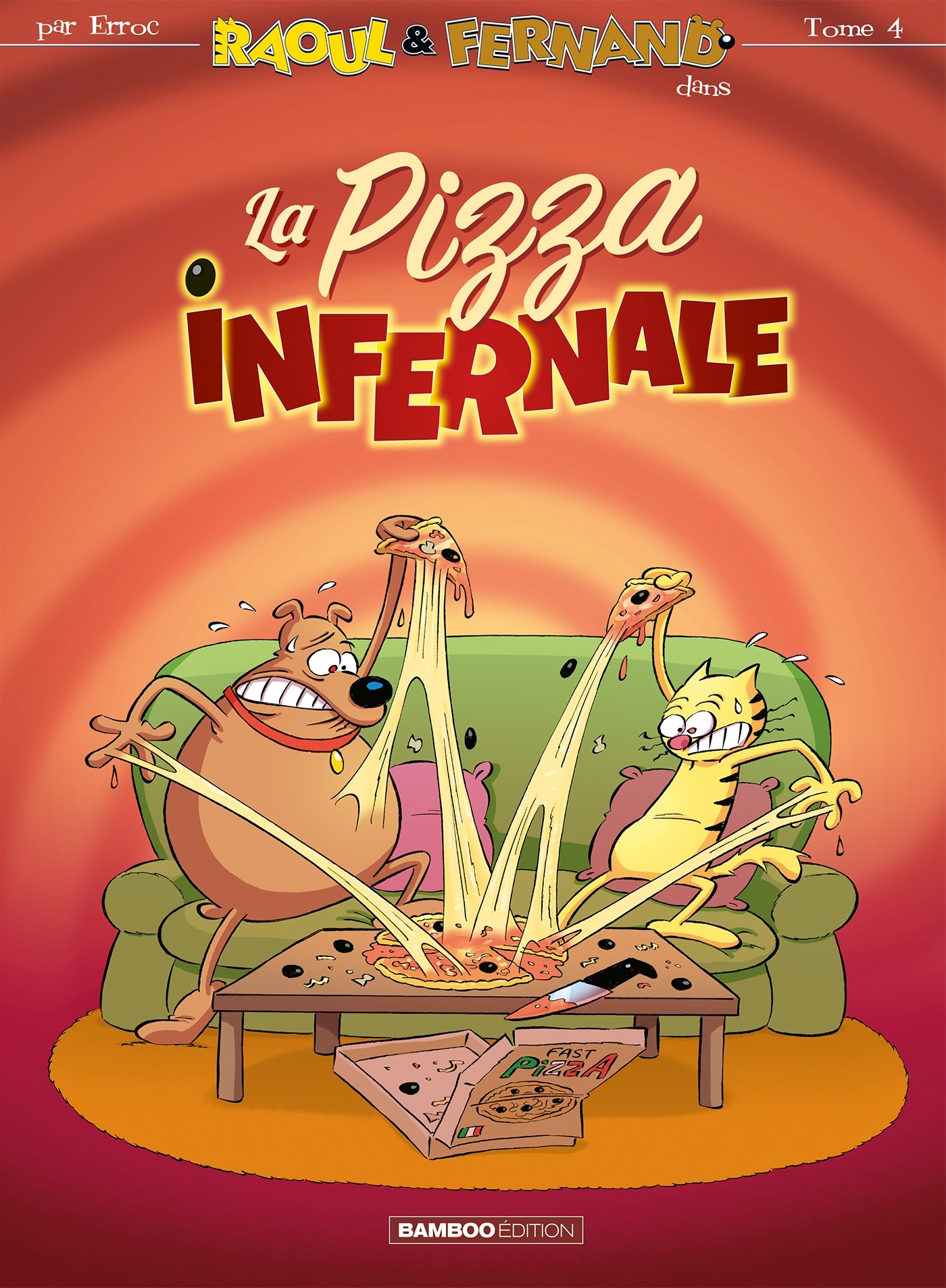 Raoul Et Fernand - Tome 04 - La Pizza Infernale