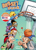Basket Dunk - Tome 02