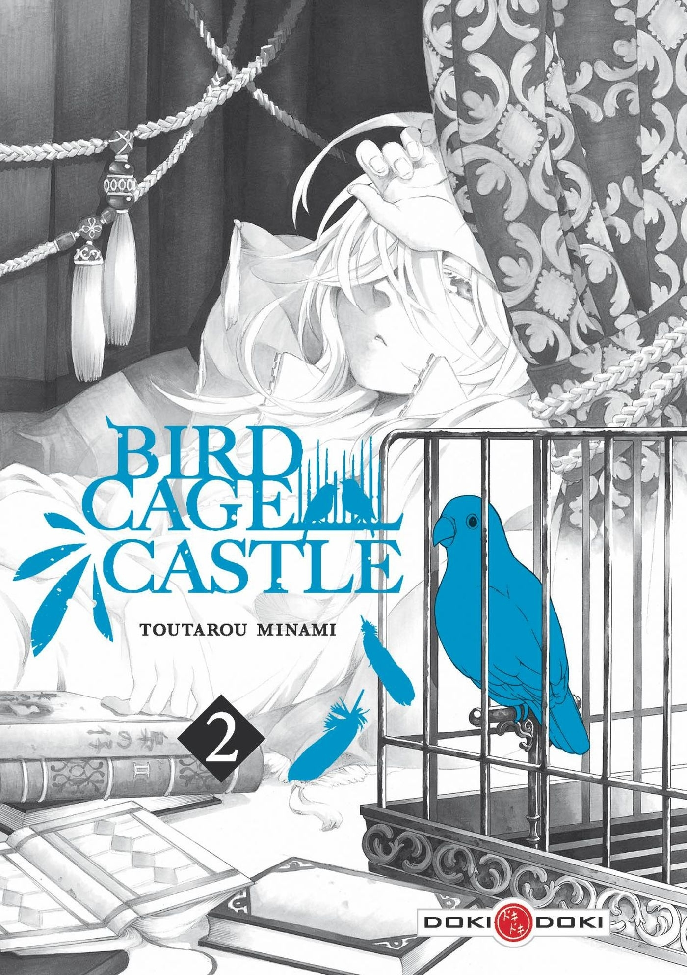 Birdcage Castle - T02 - Birdcage Castle - Vol. 02