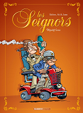 Les Seignors - Tome 02 - Objectif L'Urne