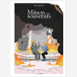 Maison Aux Souvenirs (La) - La Maison Aux Souvenirs - Histoire Complete