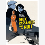 Deux Passantes Dans La Nuit - T01 - Deux Passantes Dans La Nuit - Vol. 01/2 - Arlette