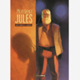 Monsieur Jules - Histoire Complete