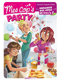 Mes Cop'S - La Cuisine Des Cop'S - Mes Cop'S - Mes Cop'S Party
