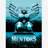 Mentors (Les) - T02 - Les Mentors - Vol. 02/2 - Seydou