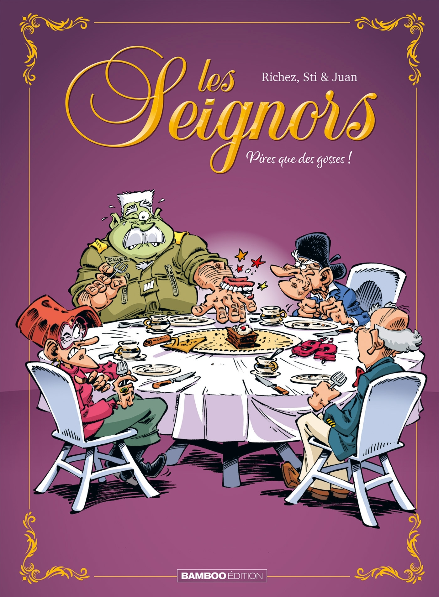 Seignors (Les) - Les Seignors - Tome 03 - Pire Que Des Gosses