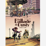La Ballade De Dusty - Ecrin Histoire Complete
