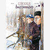 Ecole Buissonniere (L') - L'Ecole Buissonniere - Histoire Complete