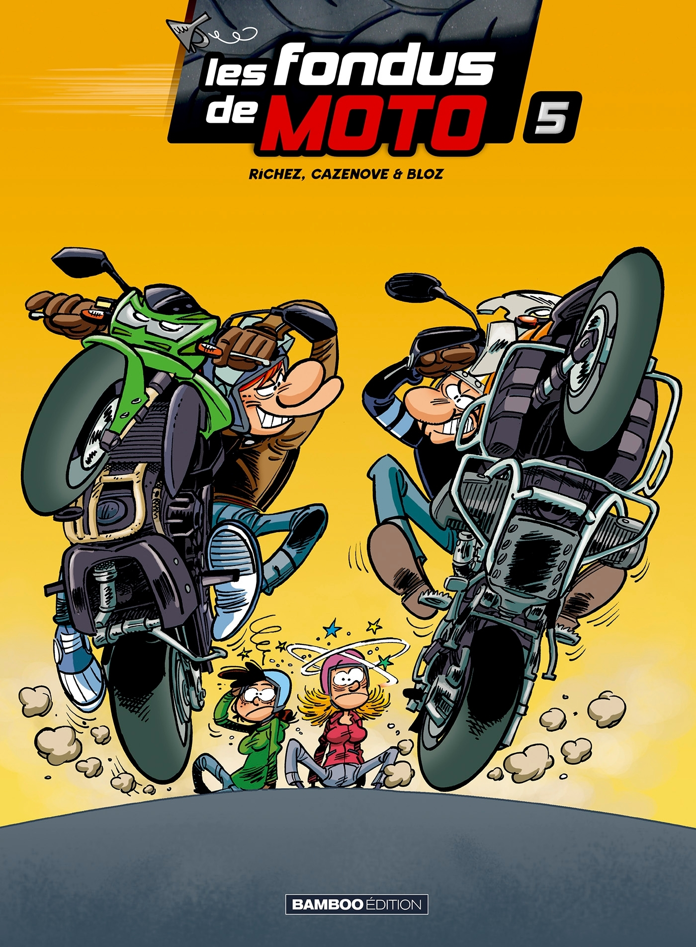 Les Fondus De Moto - Tome 05 - Top Humour 2020