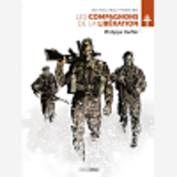 Les Compagnons De La Liberation : Philippe Kieffer