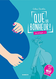Que Du Bonheur (Ou Presque...) - Ecrin Tome 01 Et 02