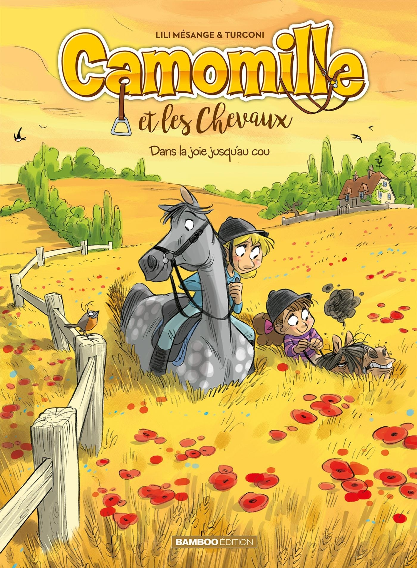 Camomille Et Les Chevaux - Tome 09 - Dans La Joie Jusqu'Au Cou