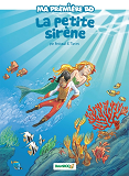 Petite Sirene (La) - T01 - La Petite Sirene