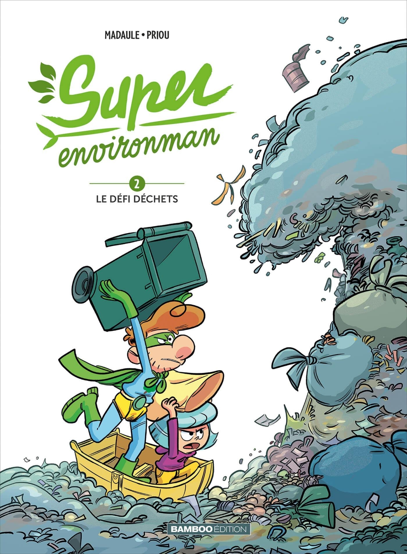 Super Environman - Tome 02 - Le Defi Dechets