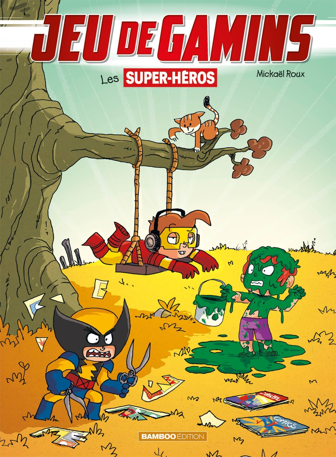 Jeu De Gamins - Tome 05 - Les Supers Heros