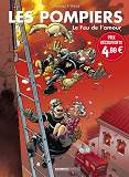 Les Pompiers - Tome 03 - Top Humour 2021 - Le Feu De L'Amour