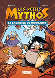 Petits Mythos (Les) - Les Petits Mythos - Poche - Tome 01 - Le Sacrifice Du Minotaure