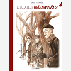 Ecole Buissonniere (L') - T01 - L'Ecole Buissonniere - Histoire Complete - Edition Toilee