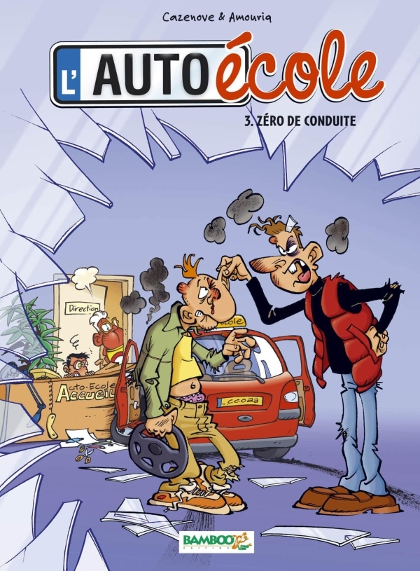 Auto Ecole (L') - L'Auto-Ecole - Tome 03 - Zero De Conduite