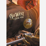 Go West Young Man - T01 - Go West Young Man - Tirage Luxe