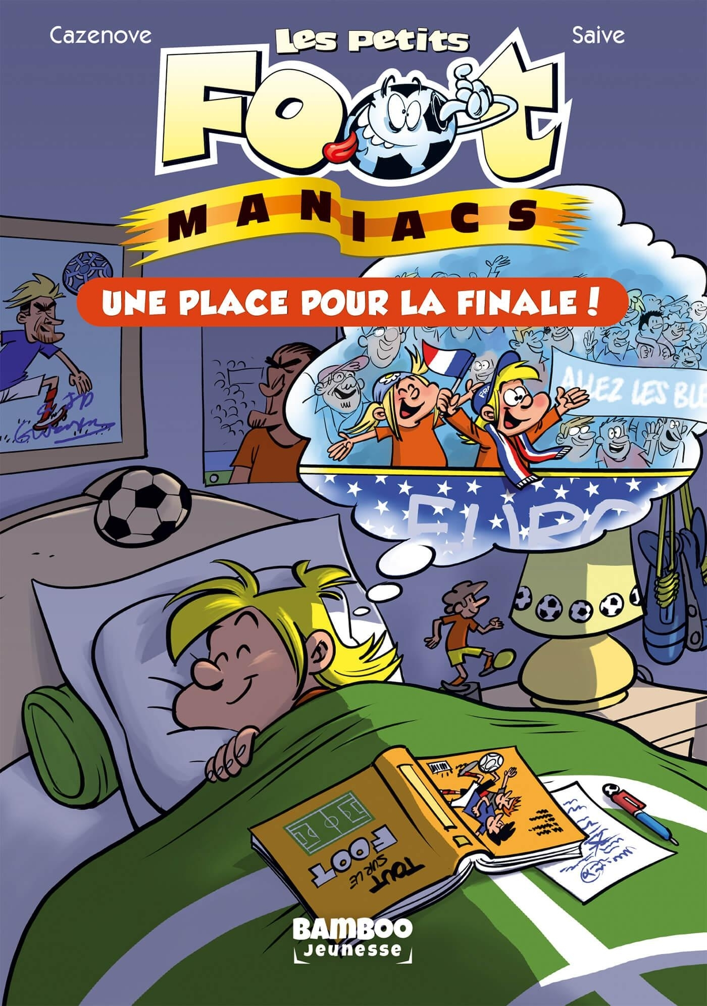 Footmaniacs (Les) - Les Petits Footmaniacs - Poche - Tome 03 - Une Place Pour La Finale