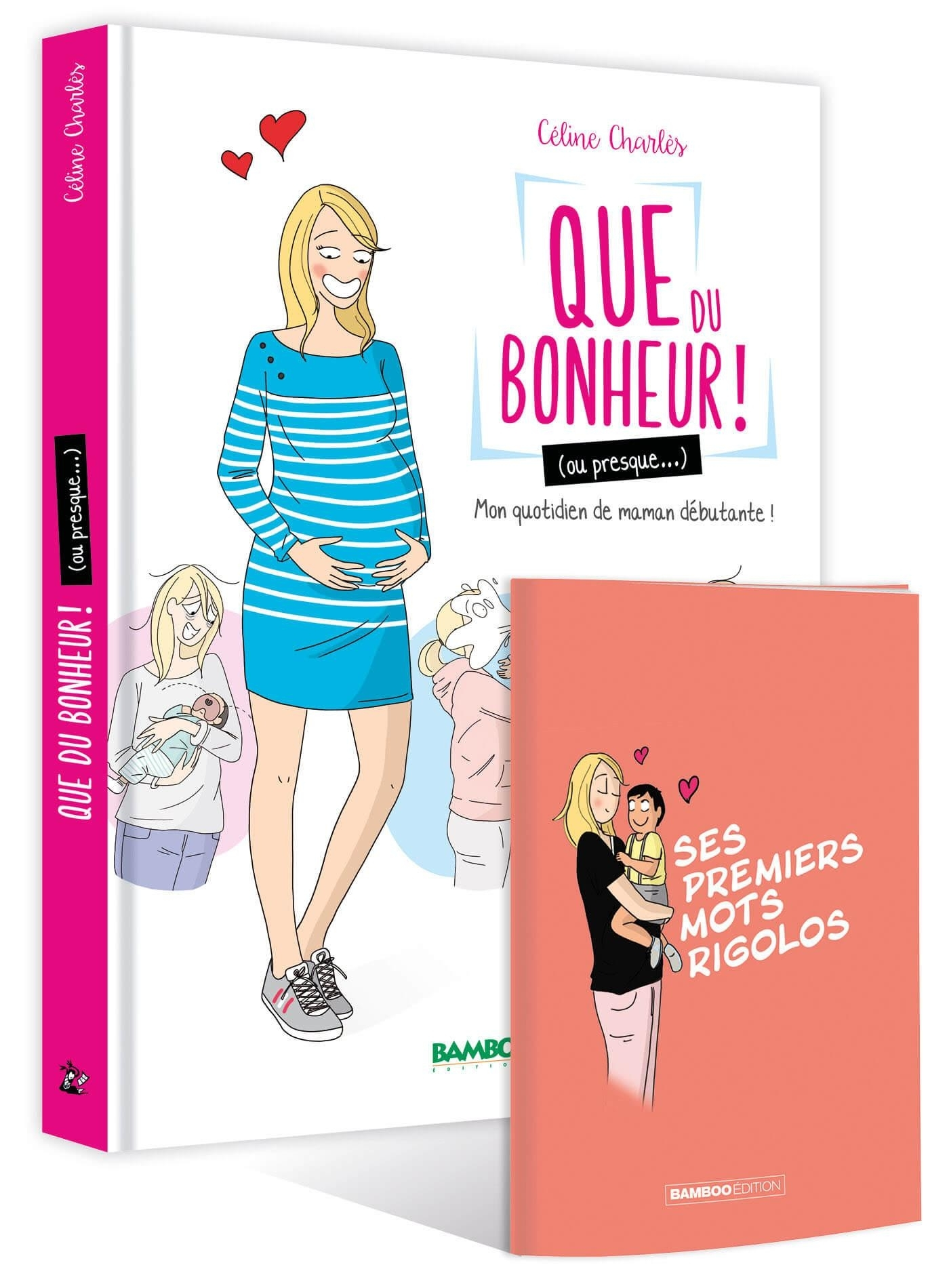 Que Du Bonheur (Ou Presque...) - Tome 01 + Carnet Mots D'Enfants - Ma Vie De Maman Debutante !