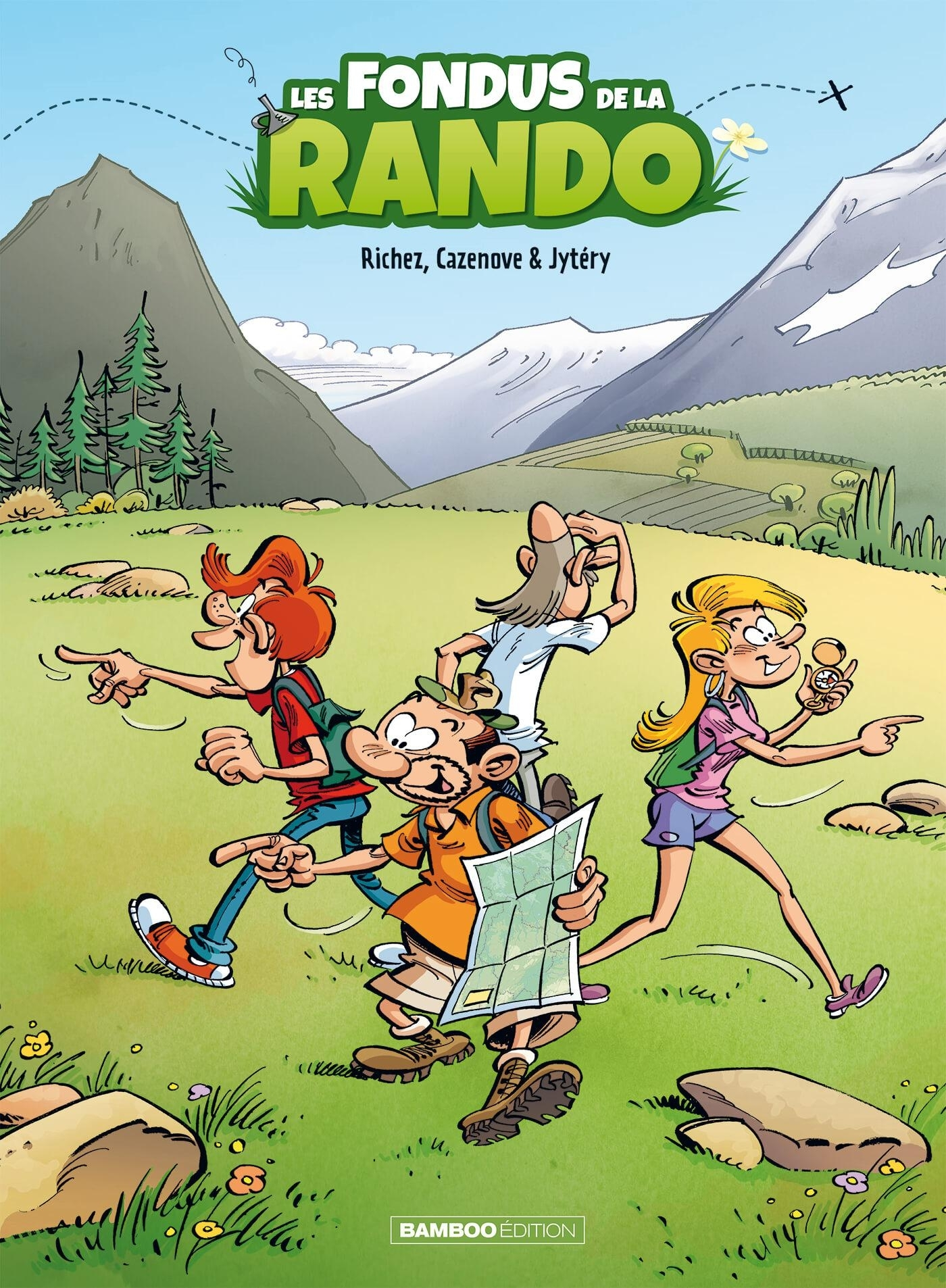 Fondus (Les) - Les Fondus De La Rando - Tome 01