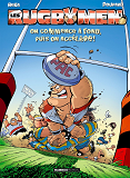 LES RUGBYMEN - TOME 06 - TOP HUMOUR 2022 - ON COMMENCE A FOND, PUIS ON ACCELERE !