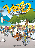 LES VELOMANIACS - TOME 01 - TOP HUMOUR 2022