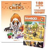 LES CHIENS EN BD - TOME 01 + BAMBOO MAG OFFERT
