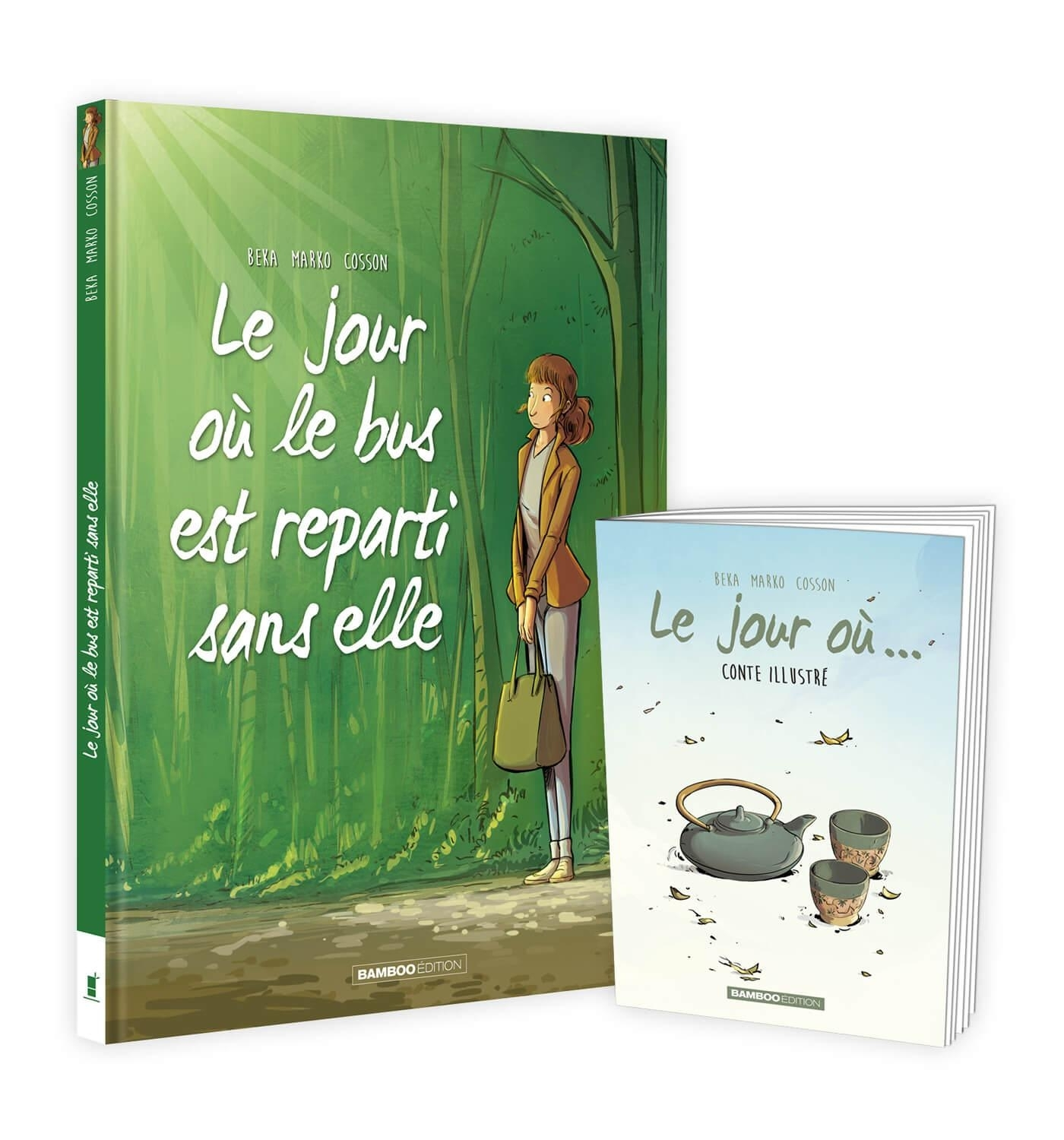 LE JOUR OU... - TOME 01 + LIVRET OFFERT - LE BUS EST REPARTI SANS ELLE
