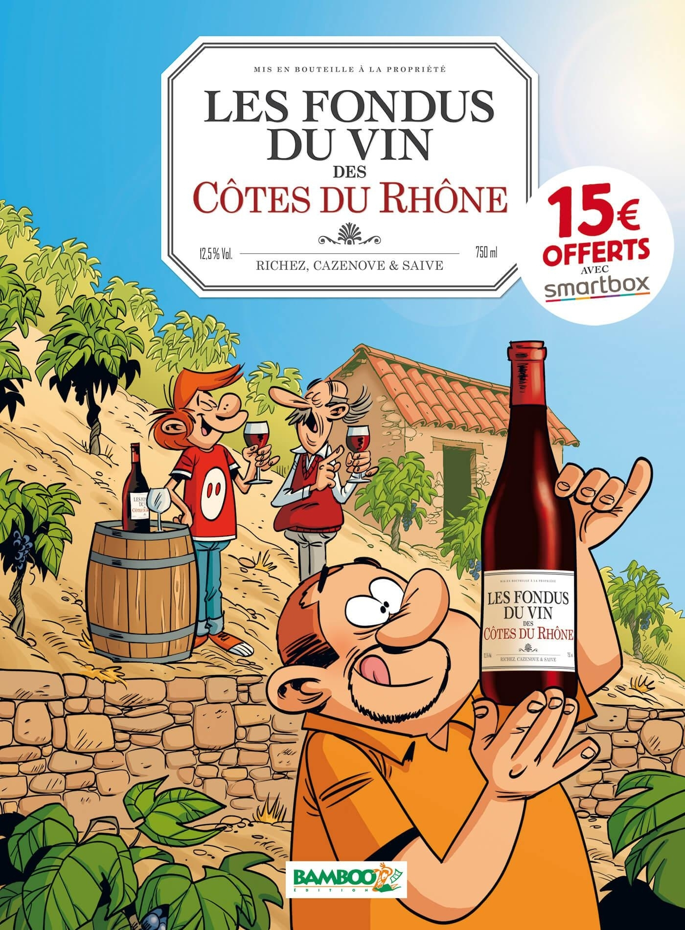 LES FONDUS DU VIN : COTES DU RHONE - OP 2022