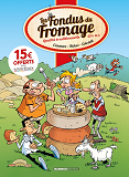 LES FONDUS DU FROMAGE - OP 2022