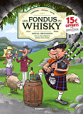 LES FONDUS DU VIN - LES FONDUS DU WHISKY - OP 2022
