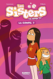 SISTERS (LES) DESSIN ANIME - POCHE - T07 - LES SISTERS - LA SERIE TV - LA COMPIL 07