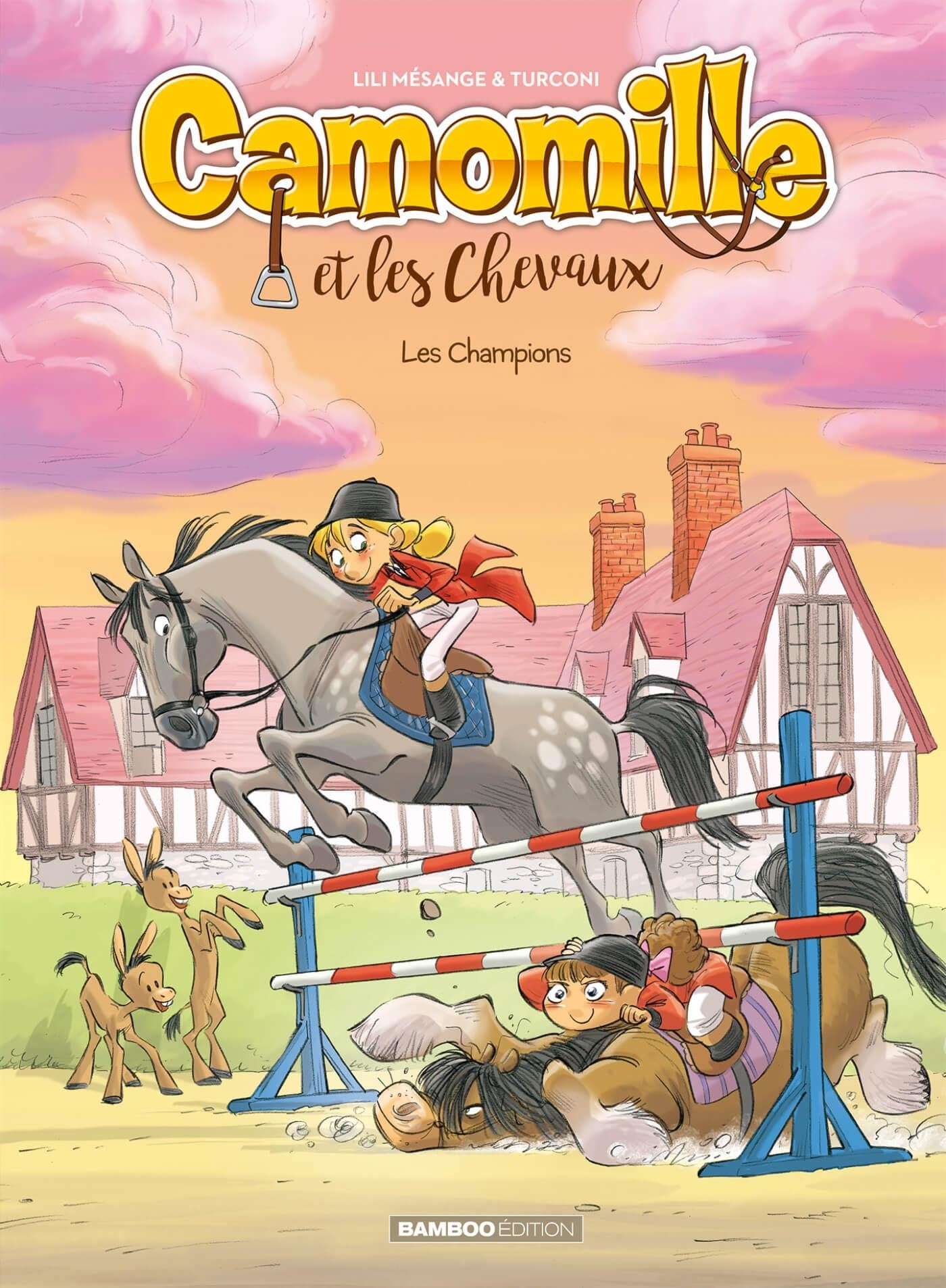 CAMOMILLE ET LES CHEVAUX - TOME 04 - TOP HUMOUR 2023 - LES CHAMPIONS