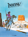INDIANS ! - T01 - INDIANS ! - VOL. 01 - EDITION SPECIALE - L'OMBRE NOIRE DE L'HOMME BLANC