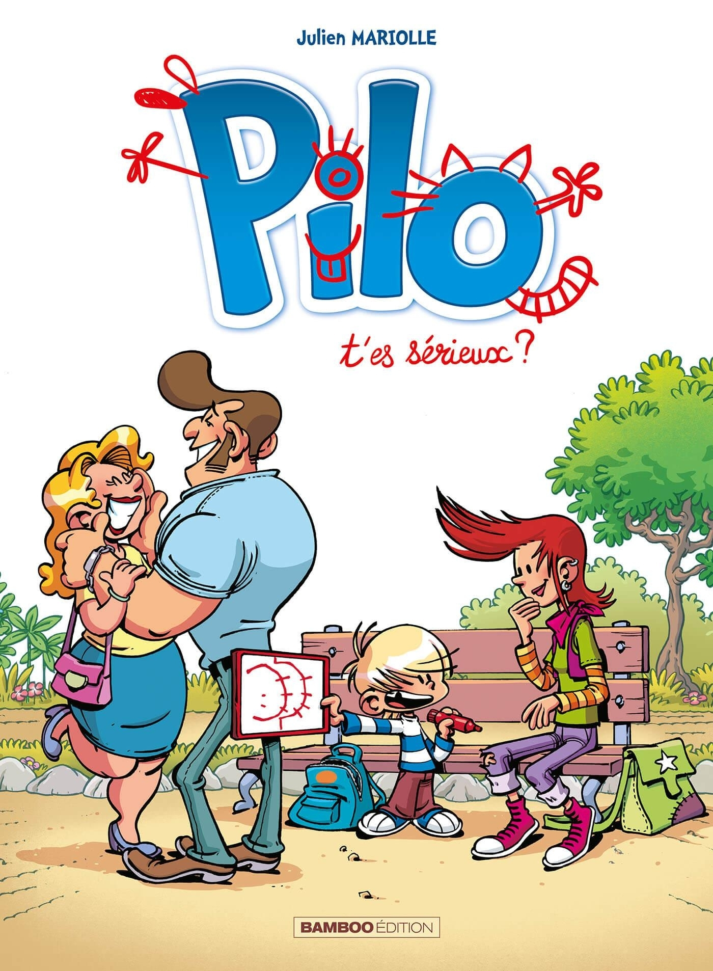 PILO - TOME 01 - TOP HUMOUR 2023 - T'ES SERIEUX ?