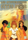 Les Mysterieuses Cites D'Or - La Premiere Cite T05 (Fin)