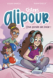 Sisters Alipour - B.D. - Une Annee De Folie ! - Bande Dessinee - Des 8 Ans