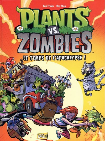 Plants Vs Zombies - Tome 2 Le Temps De L'Apocalypse ! - Vol02