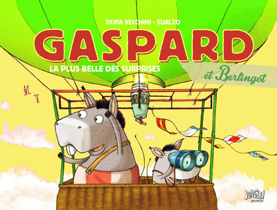 Gaspard Et Berlingot - Tome 2 La Plus Belle Des Surprises - Vol02