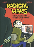 Radical Wars - Une Plongee Dans La Radicalisation Armee