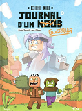 Journal D'Un Noob - Tome 2 Balade Dans Le Nether - Vol02